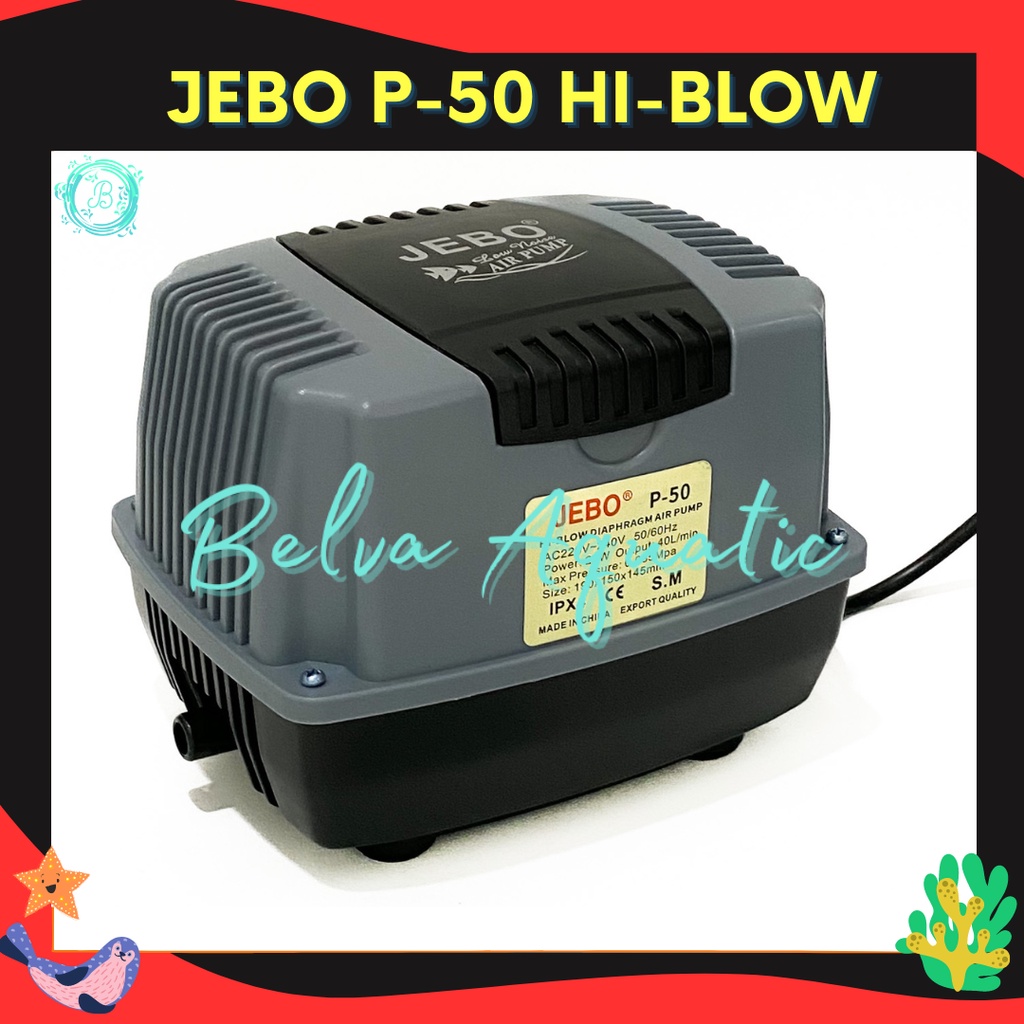 Jebo P-50 Jebo P50 Jebo P 50 Pompa Udara Aerator Hi-Flow Air Pump Blower Pompa Aquarium