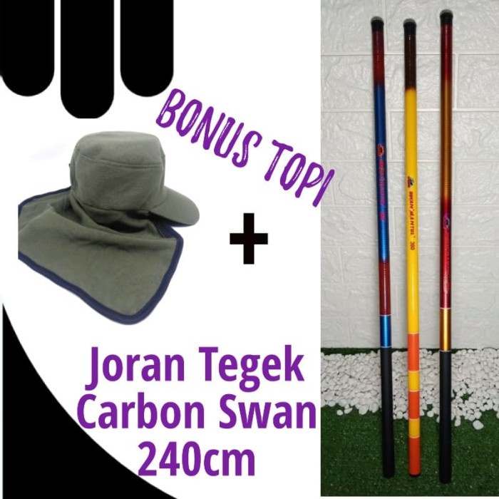 PROMO Joran Tegek Carbon Swan 240cm + Topi Pancing - Toko Hobii ORIGINAL