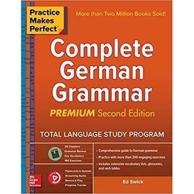 Practice Makes Perfect - Complete German Grammar (Second Edition)