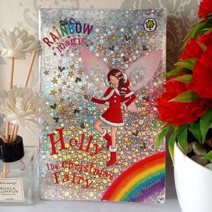 ORIGINAL NOVEL ANAK (ENGLISH) RAINBOW MAGIC HOLLY THE CHRISTMAS FAIRY