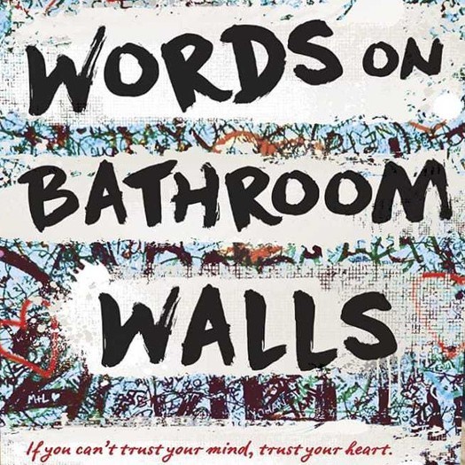 Words on Bathroom Walls .