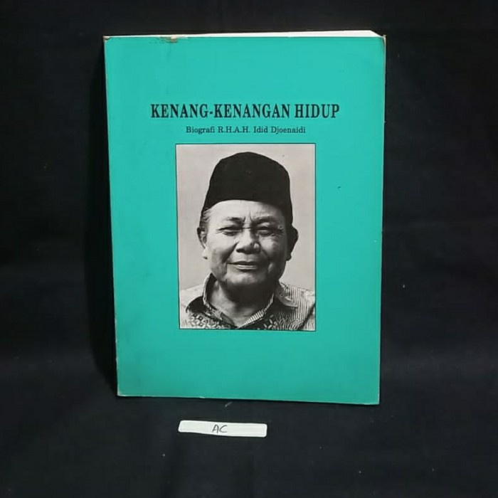 KENANG KENAGAN HIDUP BIOGRAFI RAHA IDID DJOENAIDI