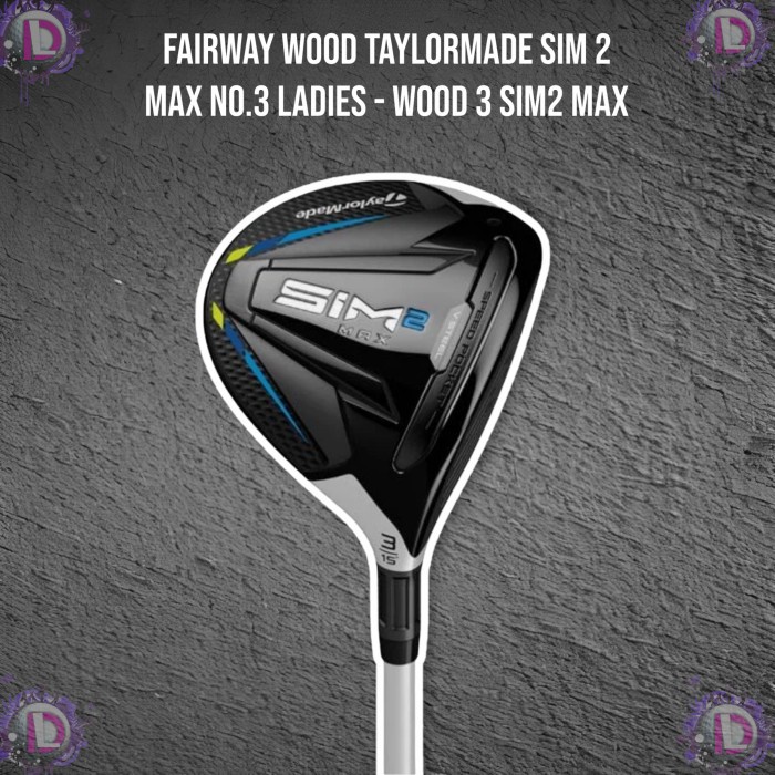 Fairway Wood Taylormade SIM 2 Max No.3 Ladies
