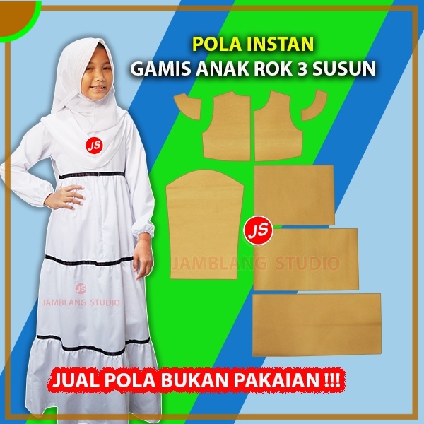 Pola Instan Gamis Anak Rok 3 Susun | Aneka Pola