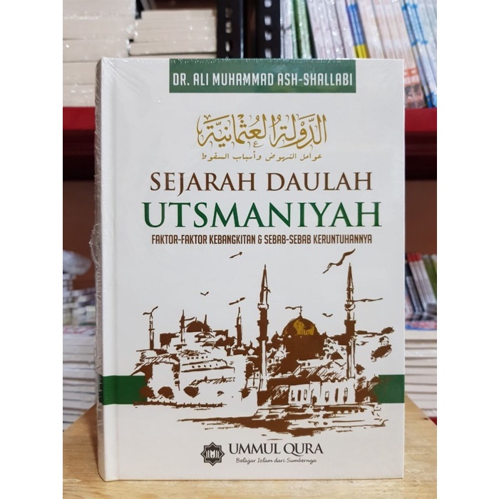 Sejarah Daulah Utsmaniyah Ummul Qura