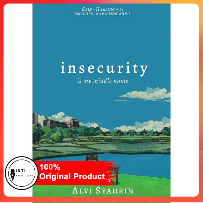 Insecurity: Is My Middle Name