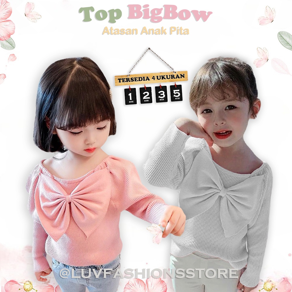 IL - ATASAN RIB ANAK PEREMPUAN RIBBON / ATASAN TOP BIGBOW LENGAN PANJANG MODEL PITA