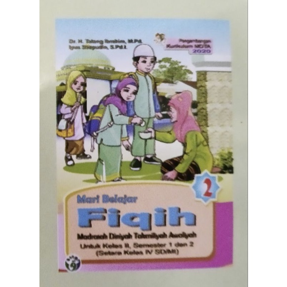 BUKU MDTA: FIQIH UNTUK KELAS 2 (SETARA KELAS 4 SD/MI) K-2020