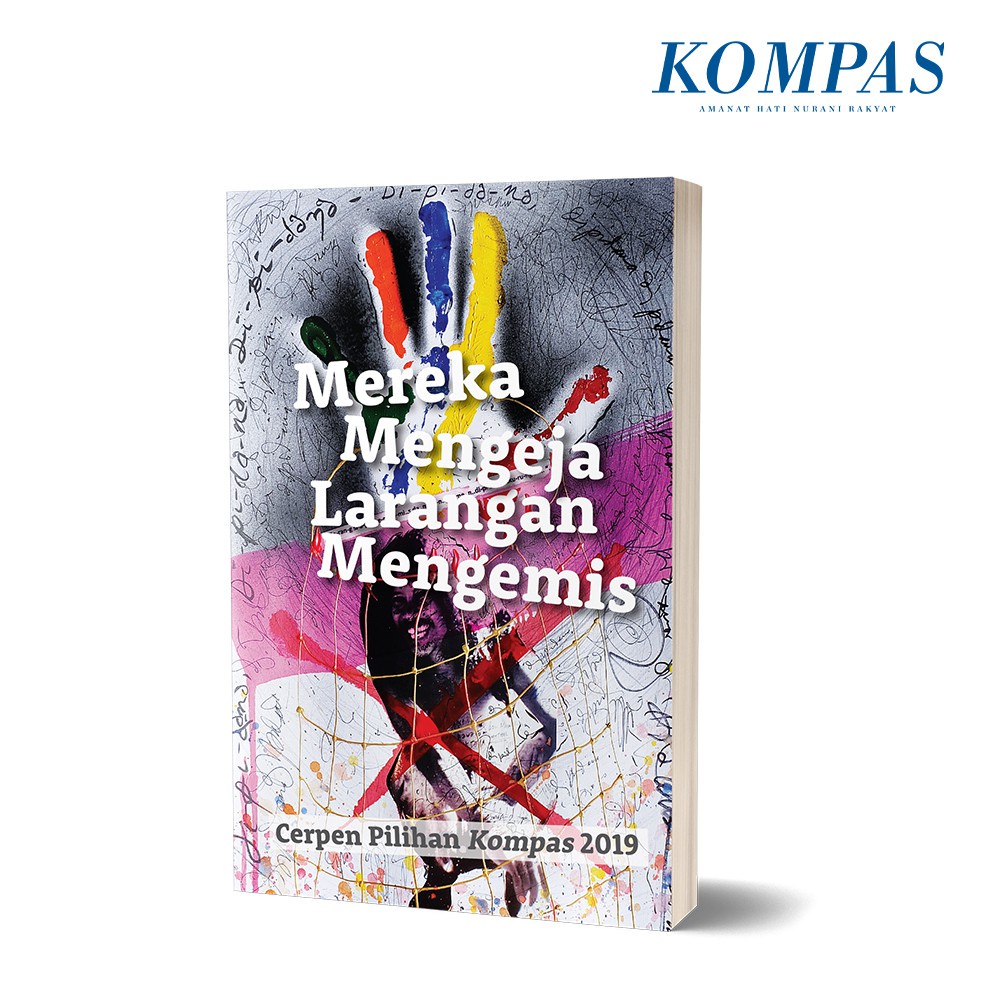 Cerpen Pilihan Kompas 2019 - Mereka Mengeja Larangan Mengemis
