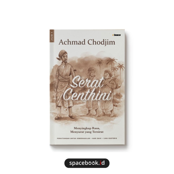 Serat Centhini 1 (Achmad Chodjim)