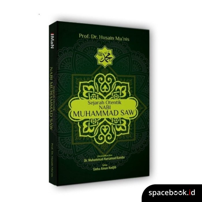 BUKU SEJARAH OTENTIK NABI MUHAMMAD SAW
