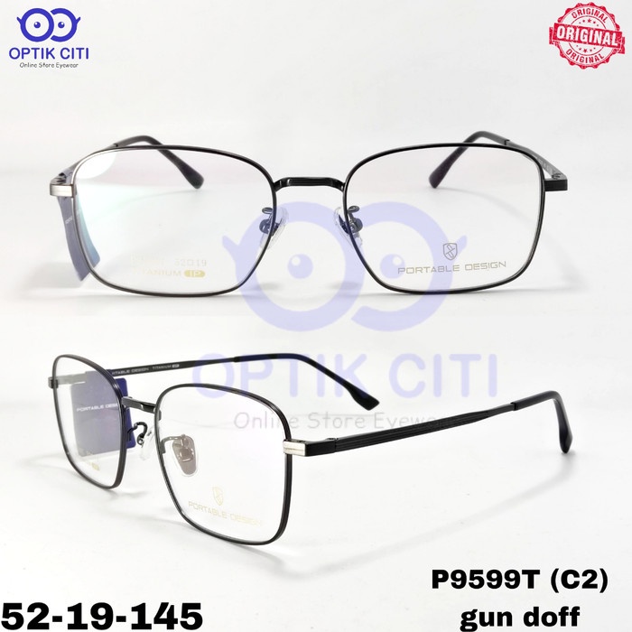 Frame Kacamata Pria Wanita Portable Design P 9599T Titanium Original