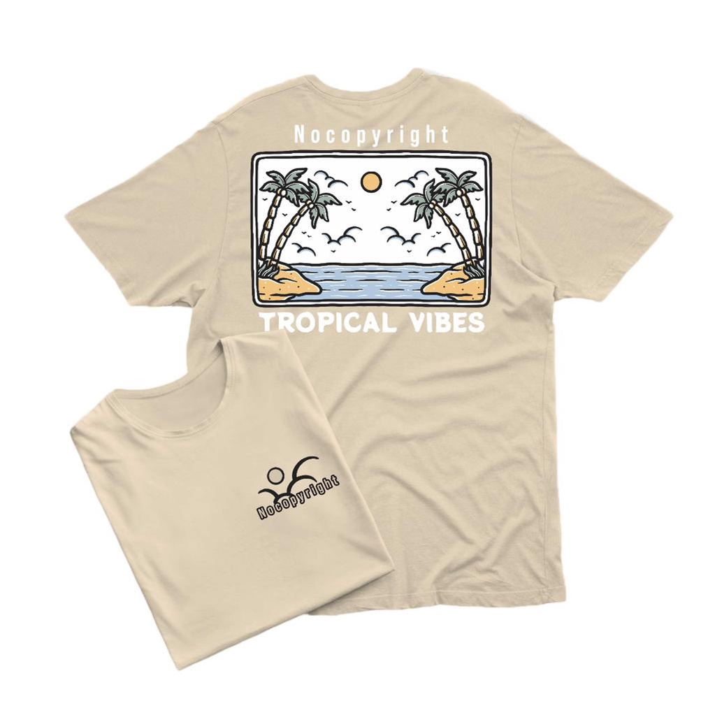TShirt [ NOCOPYRIGHT.CO / TROPICAL VIBES ] Kaos Distro Premium Vintage Oversize Baju Pria Wanita Ata