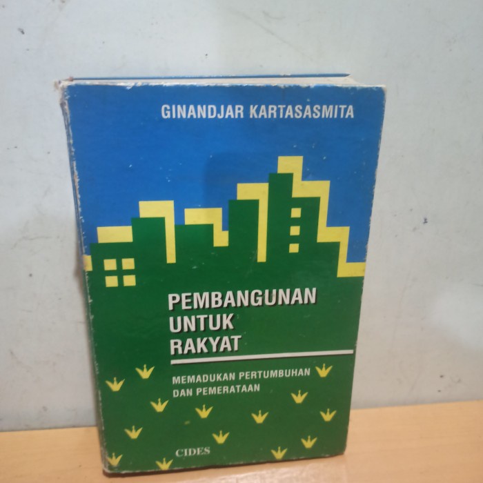 original pembangunan untuk rakyat memadukan pertumbuhan dan pemerataan