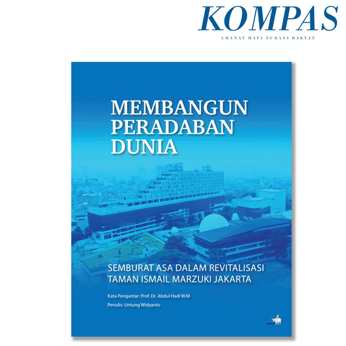 Membangun Peradaban Dunia