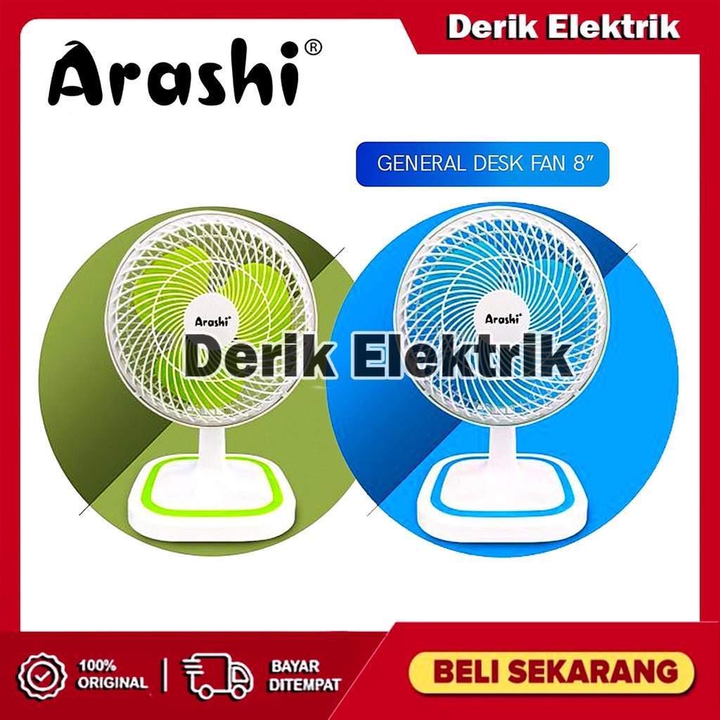 ARASHI DESK FAN / KIPAS ANGIN MEJA AR 138 GENERAL (8 INCH) GARANSI RESMI