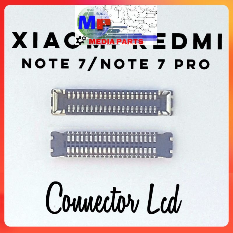 XIAOMI REDMI NOTE 7 REDMI NOTE 7 PRO CONNECTOR CONECTOR KONEKTOR SOCKET SOKET LCD PCB MESIN