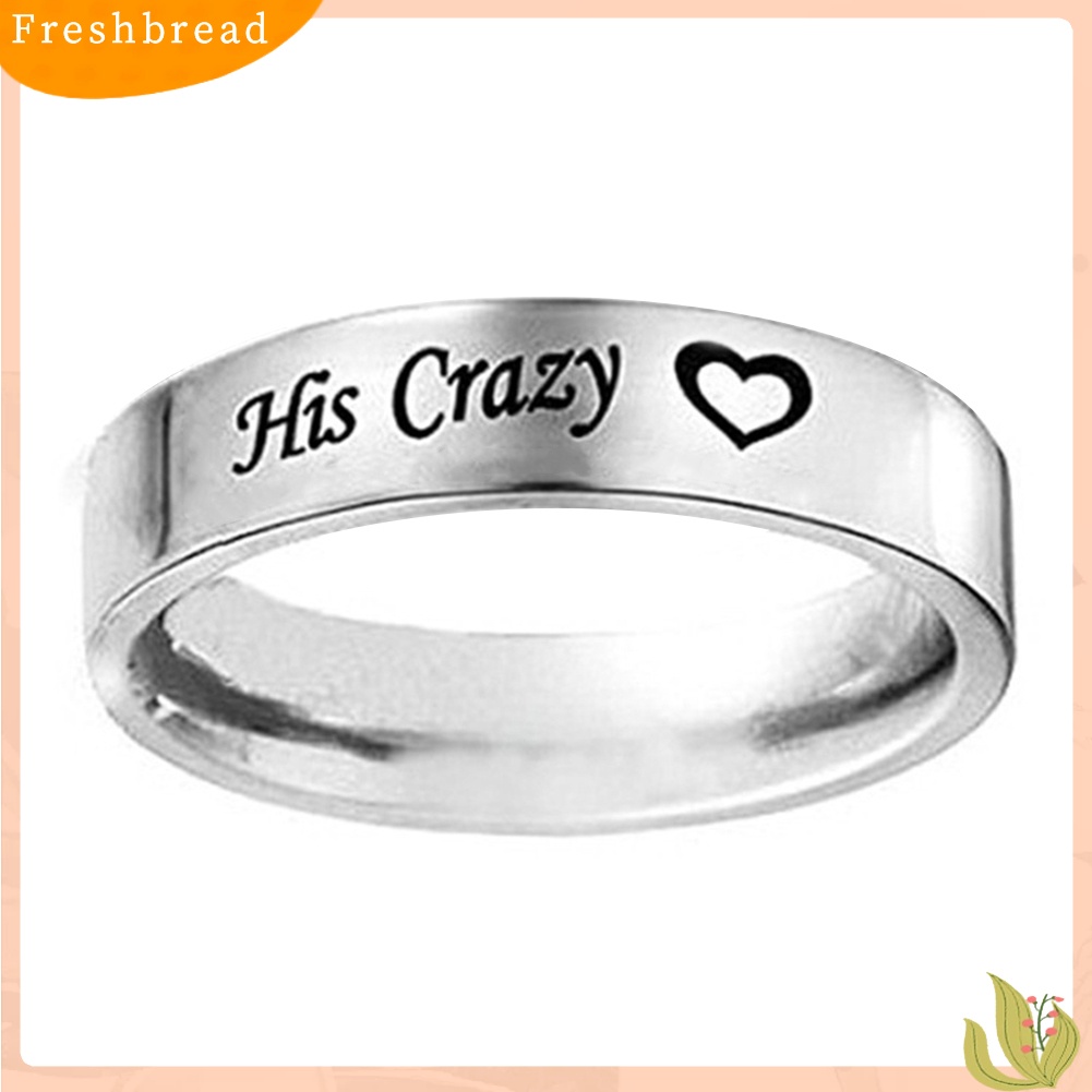 &lt; Freshbread &gt; 1Pc His Crazy Her Weirdo Pernikahan Pertunangan Surat Cetak Perhiasan Cincin Pasangan