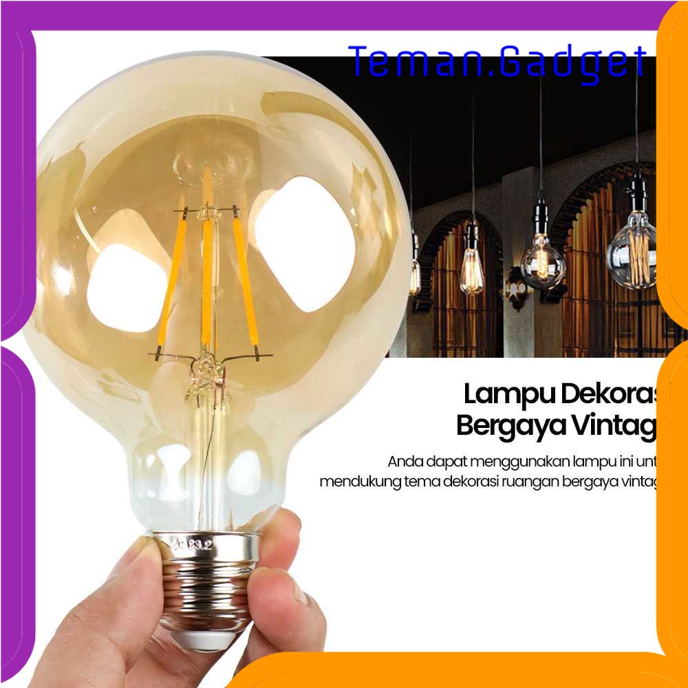 TG - LMP XNL Lampu Pijar Filament Bohlam Edison Dimmable 4W Warm White - G95