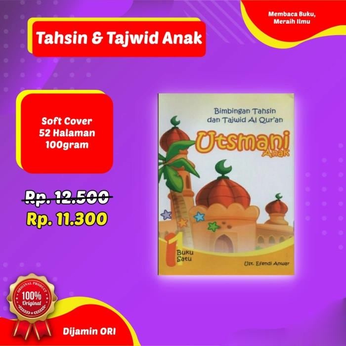 Bimbingan Tahsin Dan Tajwid Alquran Utsmani ANAK Jilid 1