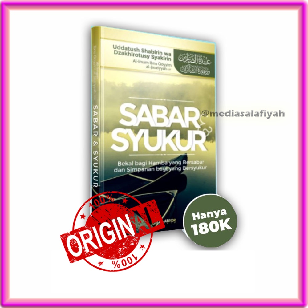 Buku Sabar dan Syukur Terjemah Uddatush Shabirin Al Abror Media