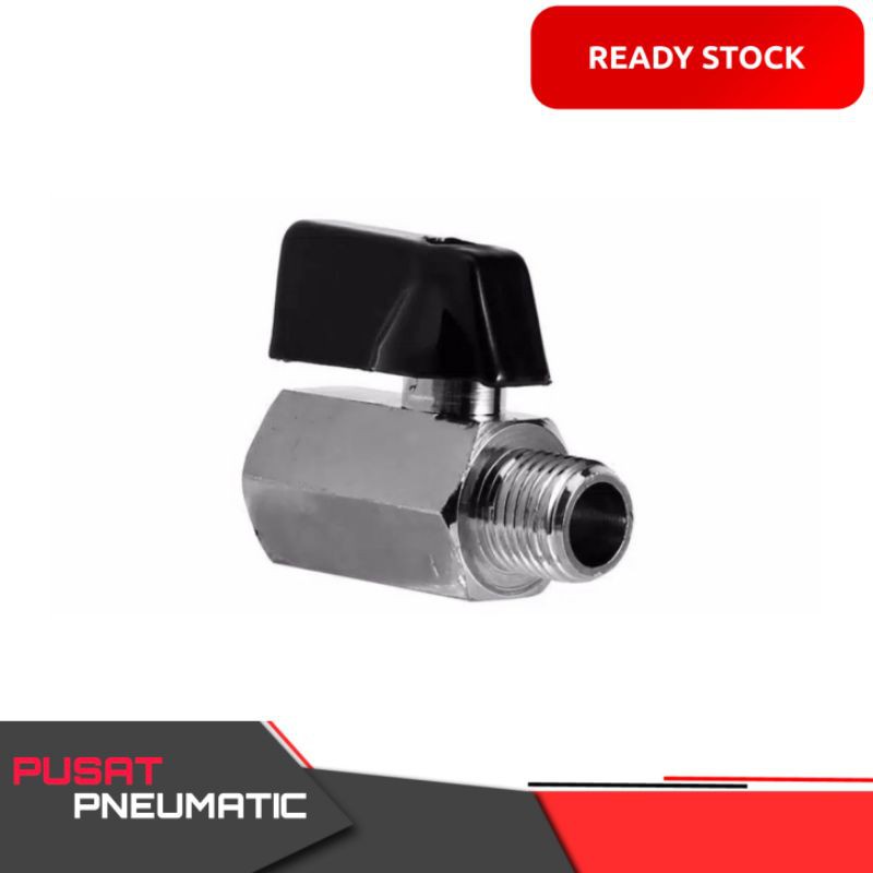 Mini Ball valve Male 1/4" inch Import Quality