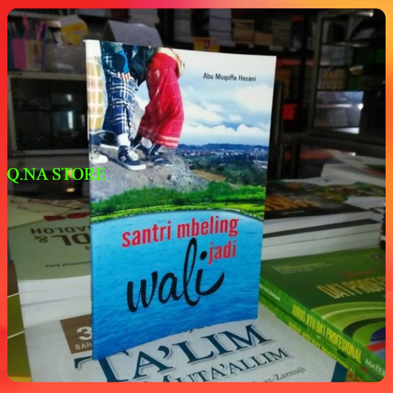 SANTRI MBELING JADI WALI SAKU