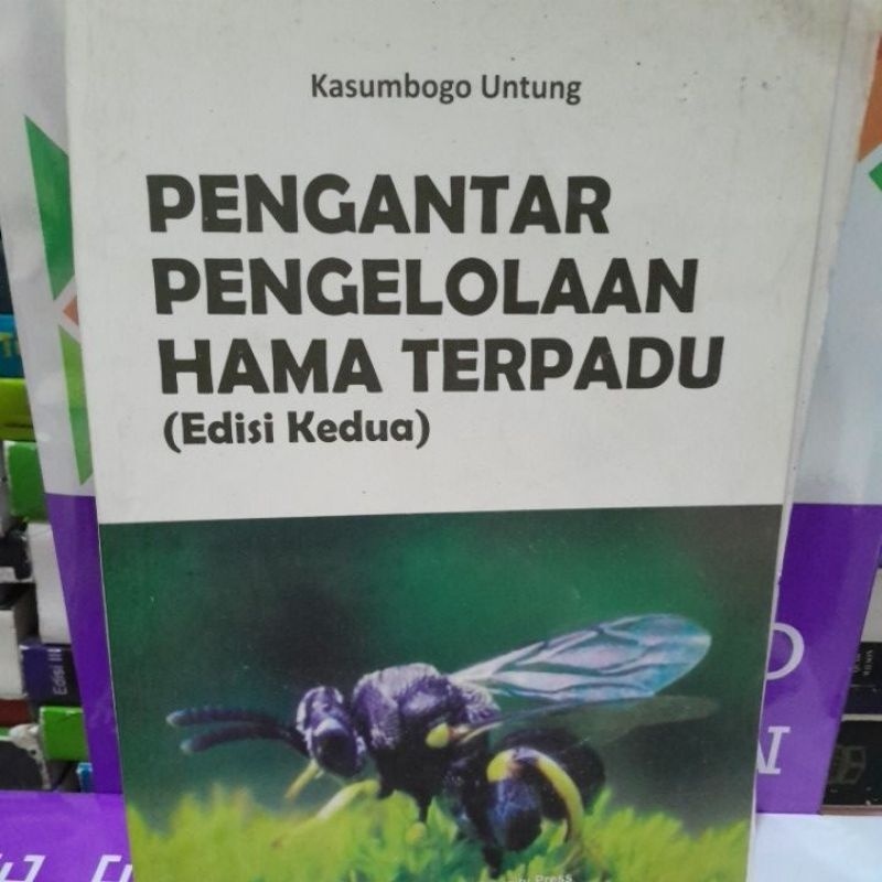 

pengantar pengelolaan hama terpadu edisi kedua kasumbogo untung