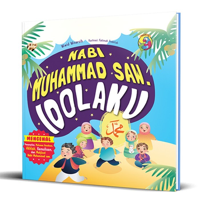 Nabi Muhammad SAW Idolaku - Gema Insani Press