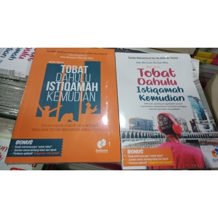 Tobat Dahulu Istiqamah Kemudian