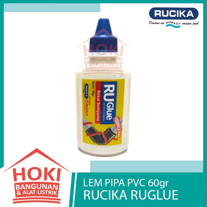 

LEM PIPA PARALON PVC RUCIKA RUGLUE 60gr - Botol 60 gram