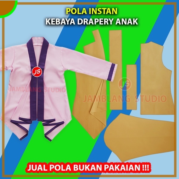 Pola Instan kebaya Drapery Anak | Aneka Pola