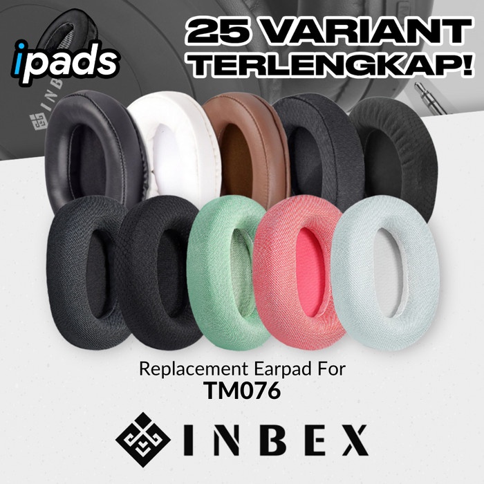 Earpad Earpad Cushion Inbex TM-076 TM 076 TM076 Busa Pad Foam Bantalan