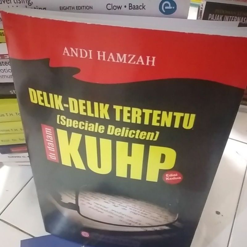 

delik delik tertentu di dalam kuhp edisi 2 kedua andi hamzah