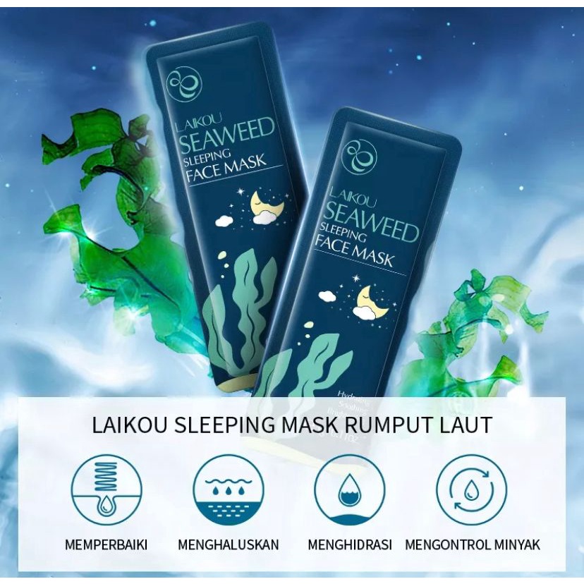 LAIKOU Sleeping Mask SEAWEED (Runput Laut) Menghidrasi Gel Pelembab Tanpa Bilas 1pc