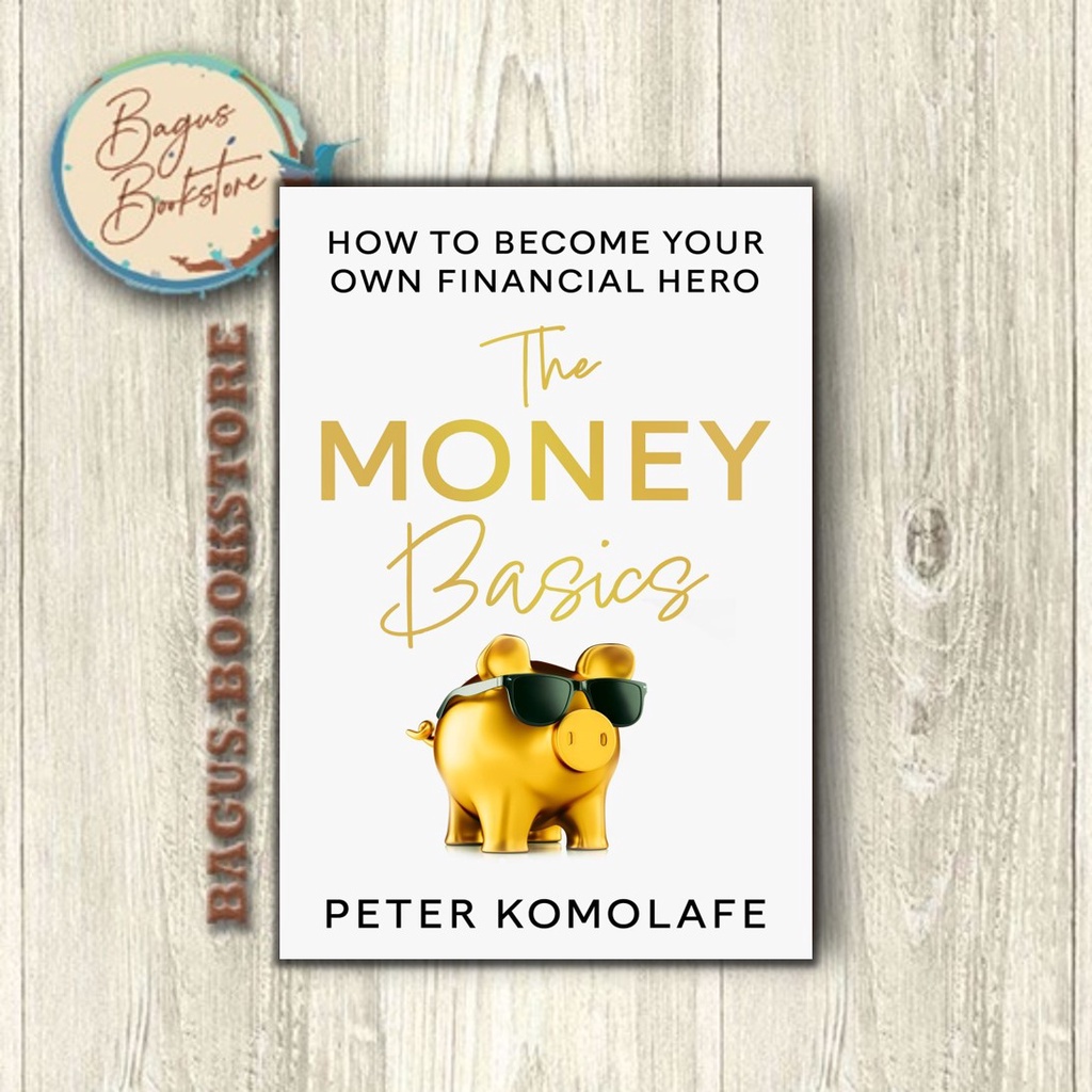 The Money Basics - Peter Komolafe (English) - bagus.bookstore