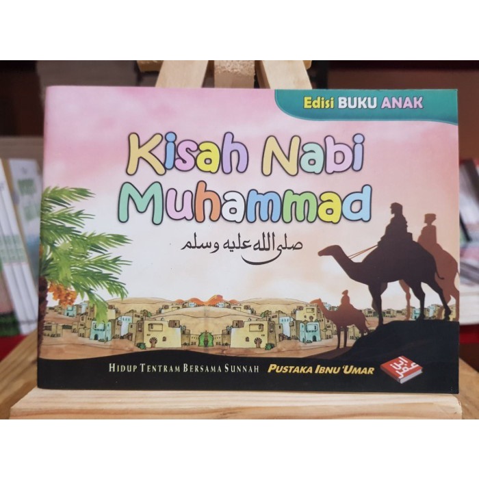 Buku Saku Anak Kisah Nabi Muhammad SAW - Pustaka Ibnu Umar