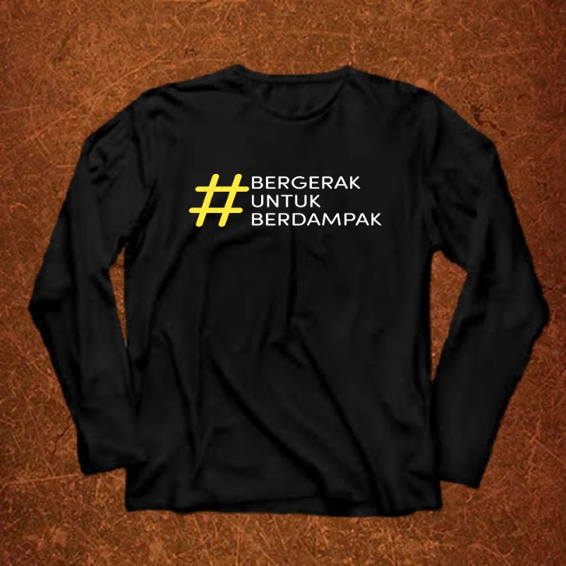 [HH TwinShop] T-SHIRT MOTIVASI KAOS KATA KATA #BERGERAK UNTUK BERDAMPAK COTTON PREMIUM BISA COD