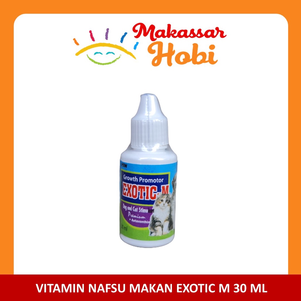 Exotic-M 30ml Vitamin Pertumbuhan Penambah Nafsu Makan Kucing Anjing