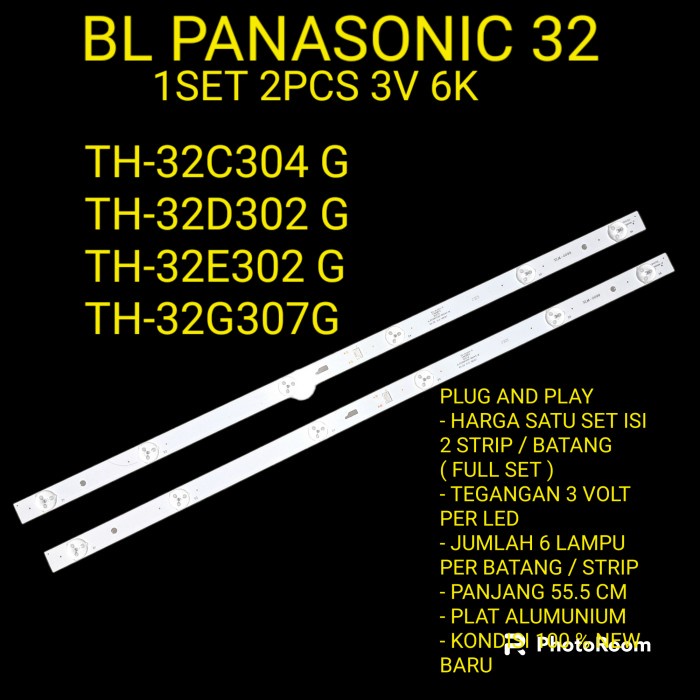BACKLIGHT TV PANASONIC TH-32C304G TH 32DC304G TH-32G307G 32G307G 3V 6K
