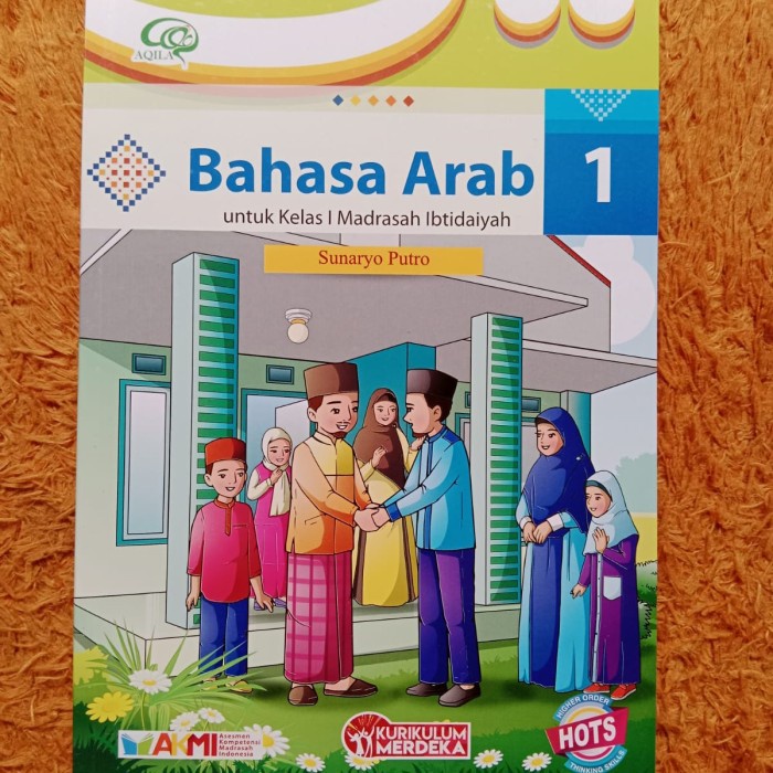 Bahasa Arab SD / MI Kelas 1 / 4 Aqila Tiga Serangkai Kurikulum Merdeka - Kelas 1