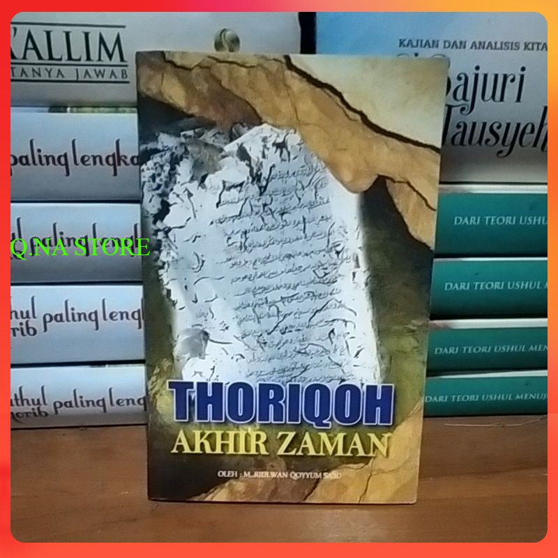 Thoriqoh akhir zaman