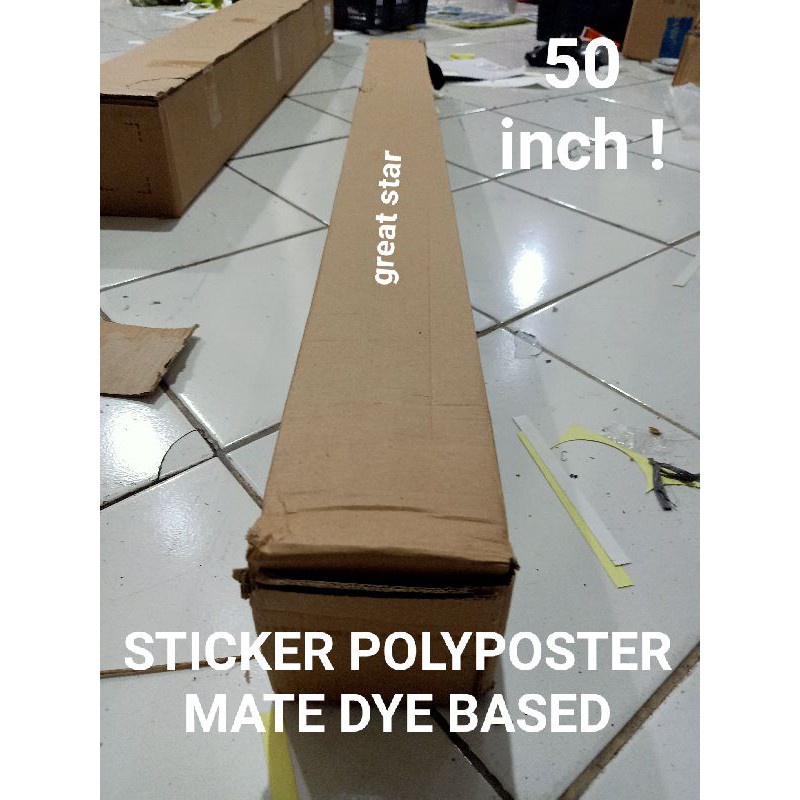 

STICKER POLYPOSTER MATE DYE BASED 50" (1.27CM X 30m)