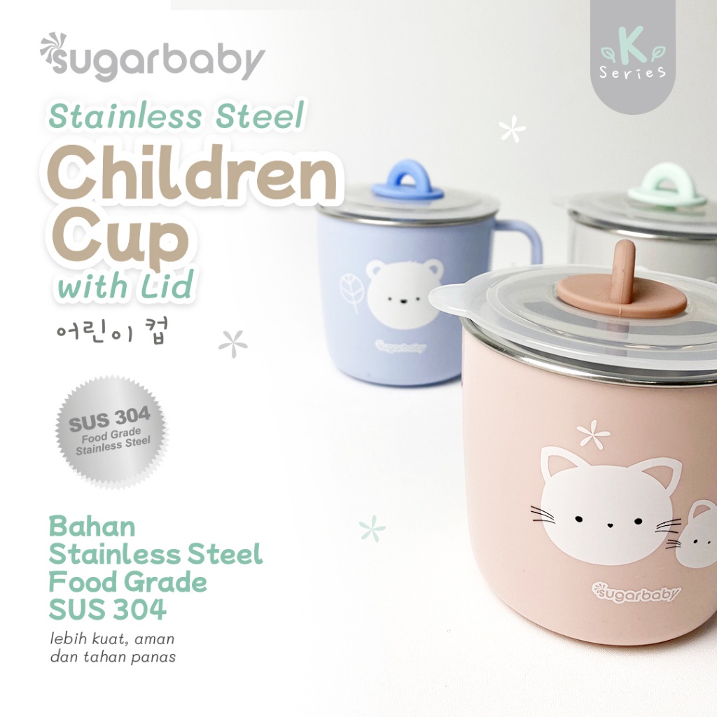 SUGAR BABY STAINLESS STEEL CUP WITH LID/ GELAS MINUM ANAK/ SUGAR BABY