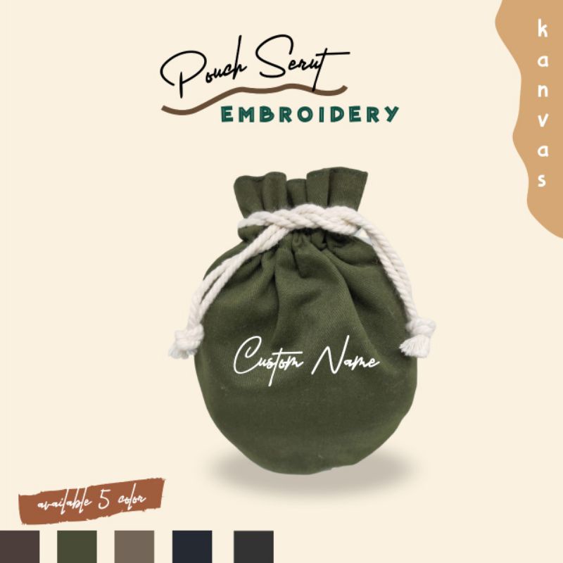 Bordir Custom Pouch Serut Kanvas Inisial/Nama Bordirbisa pesan satuan
