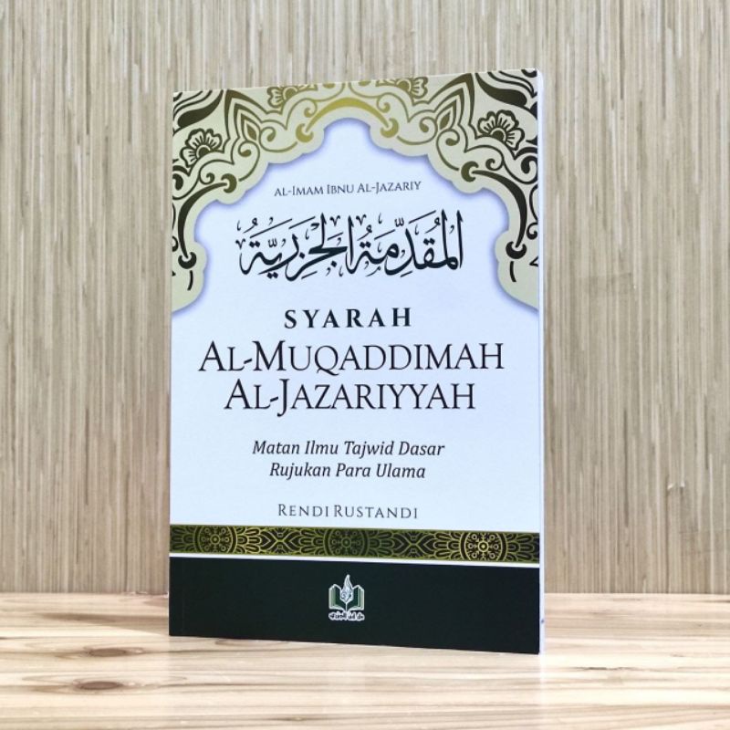 SYARAH AL-MUQADDIMAH AL-JAZARIYYAH