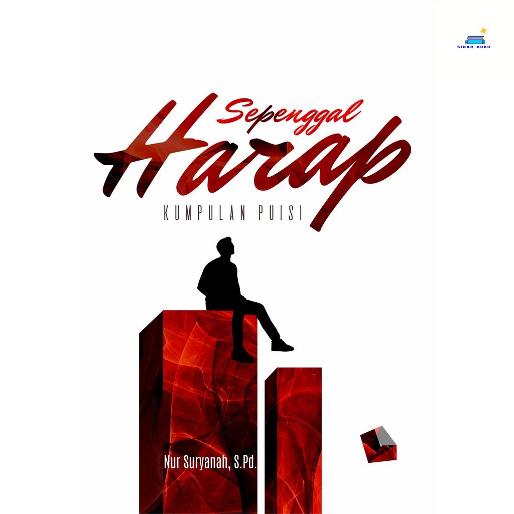 

Buku Sepenggal Harap Kumpulan Puisi ORI