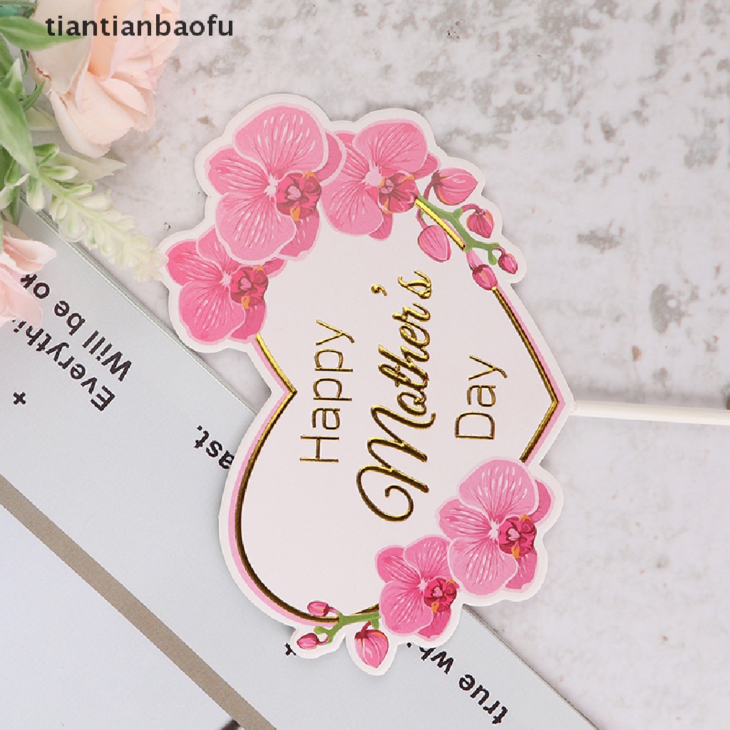 [tiantianbaofu] Hiasan Cupcake Dessert Bunga Hati Happy Mother's Day Birthday Cake Toppers Boutique