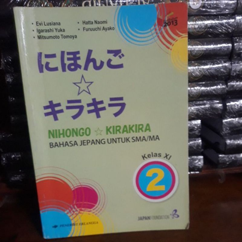 

Buku nihongo kira kira bahasa jepang untuk SMA/MA kelas 11 jilid 2 termurah