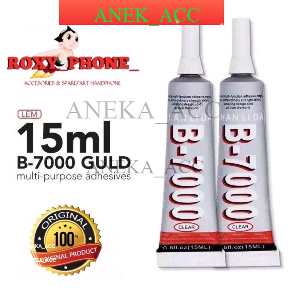 LEM B7000 15ML PUTIH LCD TOUCHSCREEN DAN BEKDOR BISA BUAT SEMUA HP HANDPHONE